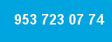 953 723 07 74